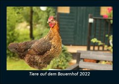 Tiere auf dem Bauernhof 2022 Fotokalender DIN A5 - Tobias Becker