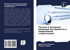 Ruchnye i rotornye rezhuschie instrumenty w operatiwnoj stomatologii - Madaan, Diw'qngana;Tandan, Monika