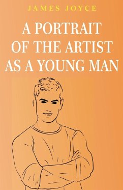 A Portrait of the Artist as a Young Man - Joyce, James