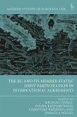 The EU and its Member States' Joint Participation in International Agreements (eBook, PDF)