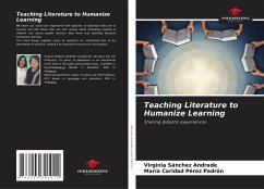 Teaching Literature to Humanize Learning - Sánchez Andrade, Virginia;Pérez Padrón, María Caridad