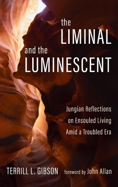 The Liminal and The Luminescent - Gibson, Terrill L.