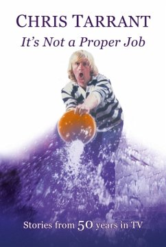 It's Not A Proper Job - Chris, Tarrant