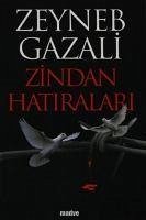 Zindan Hatiralari - Gazali, Zeyneb