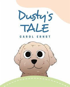 Dusty's Tale - Ernst, Carol