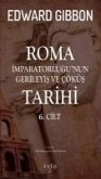 Roma Imparatorlugunun Gerileyis ve Cöküs Tarihi 6