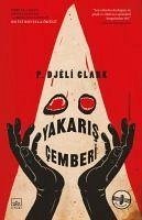 Yakaris Cemberi - Djeli Clark, P.