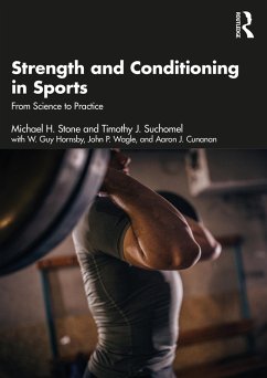 Strength and Conditioning in Sports - Stone, Michael; Suchomel, Timothy; Hornsby, W.