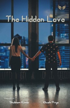 The Hidden Love - Kumar, Shubham