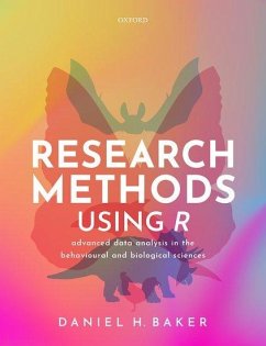 Research Methods Using R - Baker, Daniel H. (Senior Lecturer (Associate Professor), Senior Lect