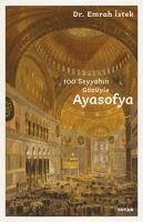 Ayasofya - Istek, Emrah