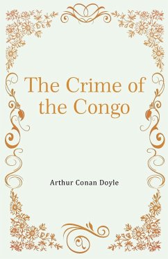 The Crime of the Congo - Conan, Arthur Doyle