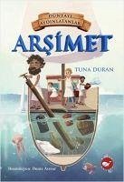 Arsimet - Dünyayi Aydinlatanlar - Duran, Tuna