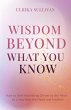 Wisdom Beyond What You Know - Bild 1