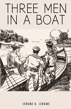 Three Men in a Boat - K. Jerome, Jerome