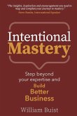 Intentional Mastery