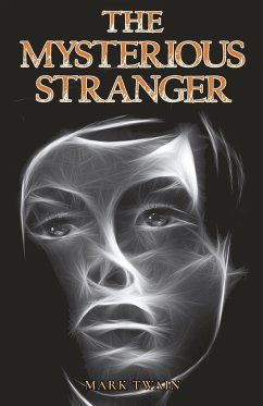 The Mysterious Stranger - Twain, Mark