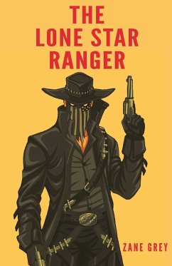 The Lone Star Ranger - Grey, Zane