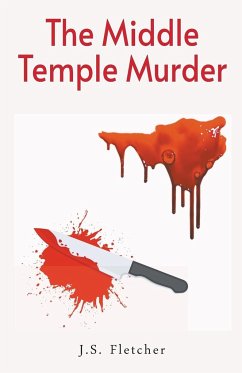 The Middle Temple Murder - Fletcher, J. S.