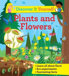 Discover it Yourself: Plants and Flowers - Morgan, Sally