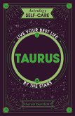 Astrology Self-Care: Taurus (eBook, ePUB)
