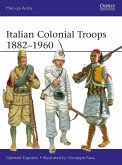 Italian Colonial Troops 1882-1960 (eBook, ePUB)