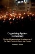 Organizing Against Democracy - Bild 1