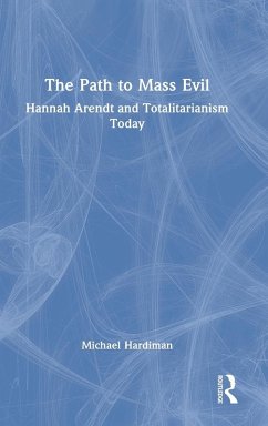 The Path to Mass Evil - Hardiman, Michael