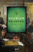 Hukuk Felsefesi - Canatan, Kadir