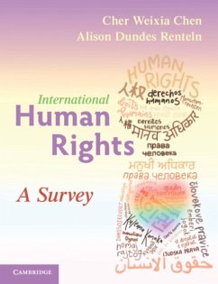 International Human Rights - Chen, Cher Weixia; Renteln, Alison Dundes (University of Southern California)