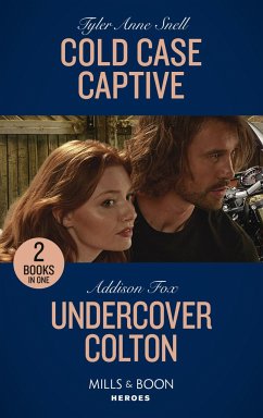 Cold Case Captive / Undercover Colton - Snell, Tyler Anne; Fox, Addison