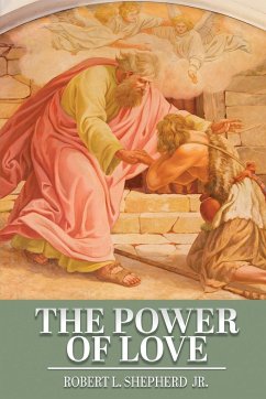 The Power of Love - Shepherd, Robert L.