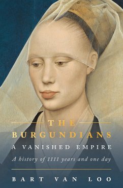 The Burgundians - Loo, Bart Van