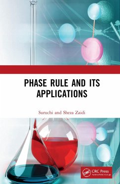 Phase Rule and Its Applications - Suruchi;Zaidi, Sheza