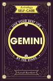 Astrology Self-Care: Gemini (eBook, ePUB)