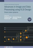 Advances in Image and Data Processing using VLSI Design, Volume 1 (eBook, ePUB)