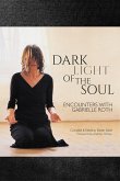 Dark Light of the Soul (eBook, ePUB)