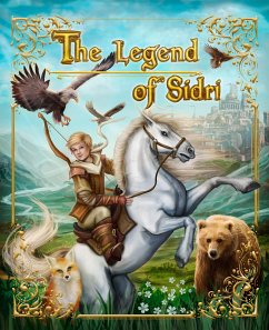 The Legend of Sidri (fixed-layout eBook, ePUB) - Khalilov, Rauf