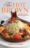 The Hot Brown (eBook, ePUB) The Hot Brown (eBook, ePUB)