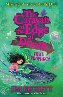 The Caravan at the Edge of Doom: Foul Prophecy (eBook, ePUB) - Beckett, Jim