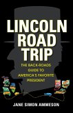 Lincoln Road Trip (eBook, ePUB) Lincoln Road Trip (eBook, ePUB)