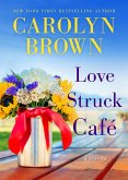Love Struck Café (eBook, ePUB)