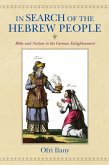 In Search of the Hebrew People (eBook, ePUB)