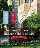Indiana University Maurer School of Law (eBook, ePUB) Indiana University Maurer School of Law (eBook, ePUB)