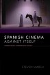 Spanish Cinema Against Itself (eBook,... - Bild 1
