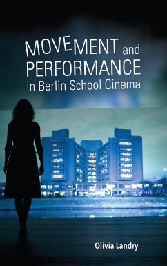 Cover Movement and Performance in Berlin School Cinema (eBook, ePUB)