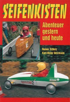 Seifenkisten (eBook, ePUB) - Scholz, Reiner; Uelzmann, Karl-Heinz