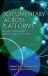 Documentary Across Platforms (eBook,... - Bild 1