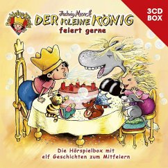 Der kleine König - 3-CD Hörspielbox - feiert gerne