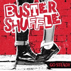 Go Steady (Black Vinyl) - Buster Shuffle